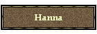 Hanna