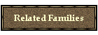 Related Families